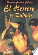 libro El Herrero De Tudmir